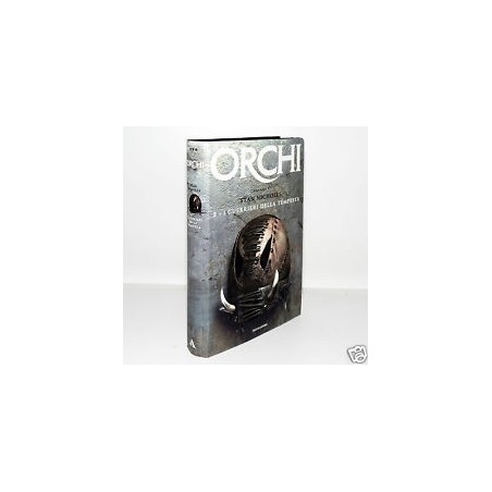 ORCHI - I GUERRIERI DELLA TEMPESTA - STAN NICHOLLS